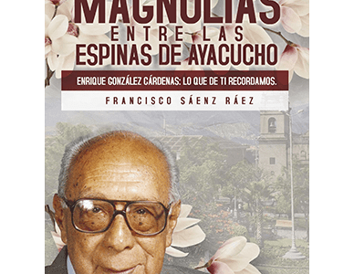 magnolias-espinas-ayacucho