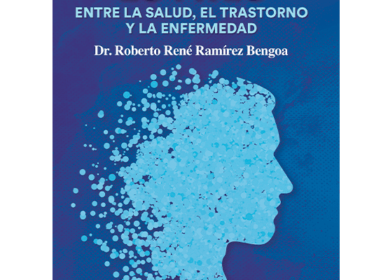 Estrés: Entre la salud, el trastorno y la enfermedad de Ramírez Bengoa