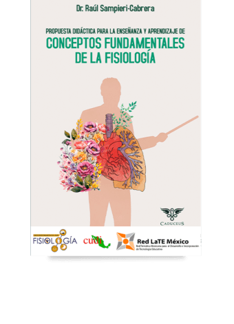 Propuesta didáctica para la enseñanza y aprendizaje de conceptos fundamentales de la fisiología (Raúl Sampieri-Cabrera)
