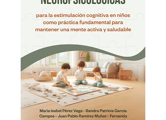 Portada del Manual de actividades neuropsicológicas para la estimulación cognitiva en niños, una guía para fomentar el desarrollo cognitivo infantil.