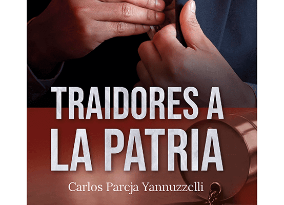 Portada del libro Traidores a la Patria de Carlos Pareja Yannuzzelli