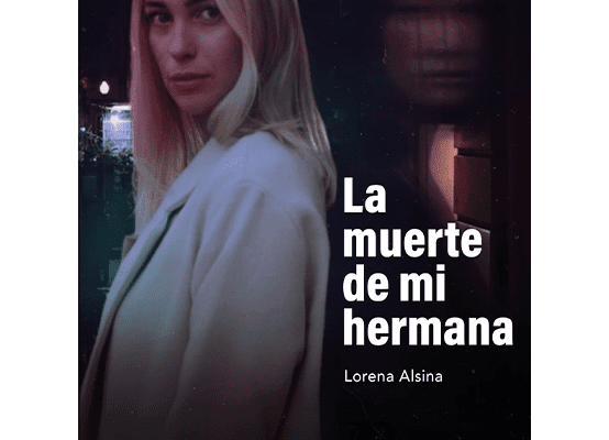 Portada del libro "La muerte de mi hermana" de Lorena Alsina, un thriller psicológico sobre la verdad y el engaño.