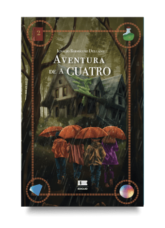 Portada del libro Aventura de a cuatro de Ignacio Rodríguez Delgado