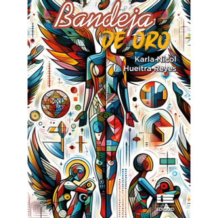 Descubriendo Bandeja de Oro: Una conversación con Karla Hueitra Reyes