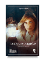 Capa do livro Luz na escuridão de Virginia Mancebo sobre demonologia moderna