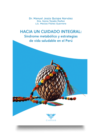 Portada del libro "Hacia un cuidado integral: Síndrome metabólico y estrategias de vida saludable en el Perú".