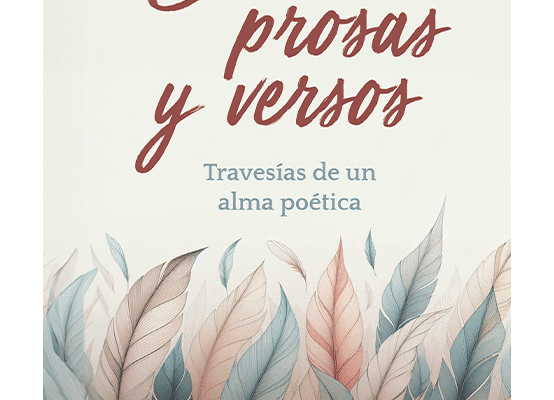 Portada del poemario Entre prosas y versos de Nicole Castillo Aguirre