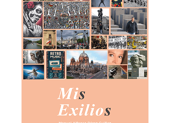 Portada del libro Mis exilios, testimonio de exilio político chileno