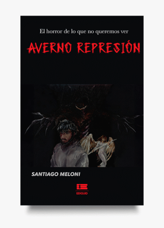 Portada del libro Averno represión de Santiago Meloni, novela de horror psicológico