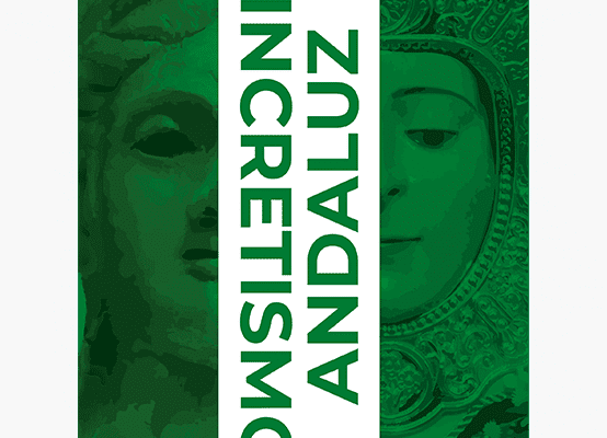 Portada del libro Sincretismo andaluz que analiza la fusión espiritual en Andalucía