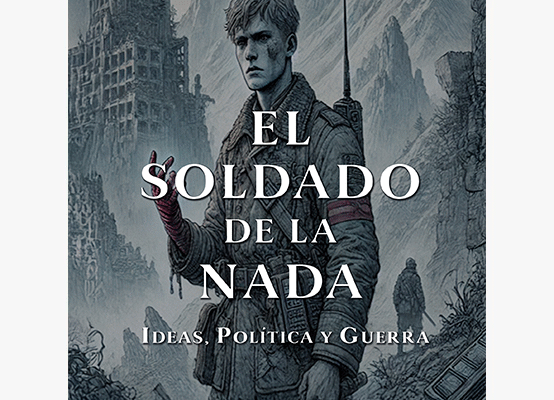 Portada del libro El soldado de la nada, ficción bélica de Delgadillo Velarde.