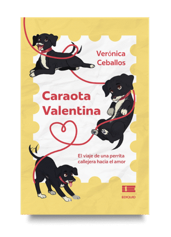 Portada de Caraota Valentina, un libro sobre amor perruno y segundas oportunidades.
