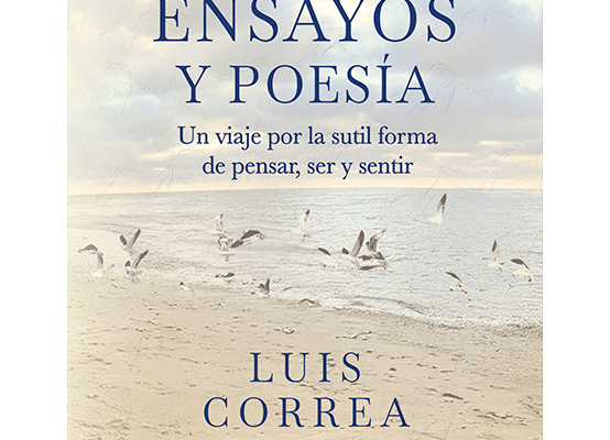 literatura y vida representadas en la portada del libro Entre cuentos, ensayos y poesía de Luis Correa.