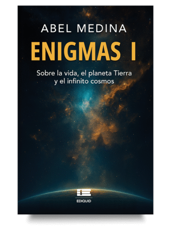 Misterios del universo en Enigmas I, libro de Abel Medina sobre vida y cosmos.