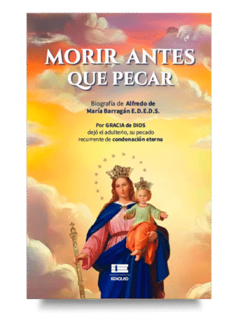 Vida espiritual en el libro Morir antes que pecar.