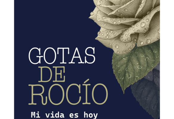 Autoconocimiento espiritual en el libro Gotas de rocío. Mi vida es hoy de Estela Golfarini