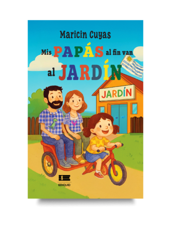 Portada de Mis papás al fin van al jardín, cuento sobre adaptación al jardín infantil.