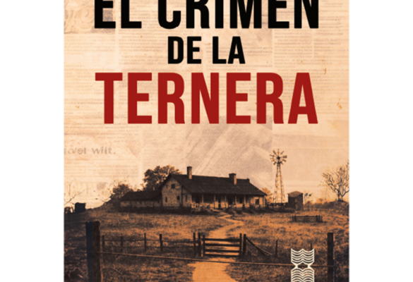 Portada del libro sobre el crimen de La Ternera en Uruguay.