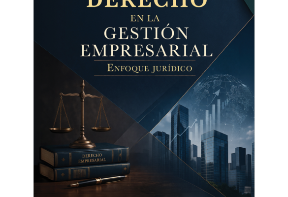 Portada de El derecho en la gestión empresarial de Carlos García Zúñiga, libro sobre derecho empresarial.
