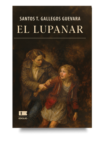 Portada de El lupanar, novela de marginalidad y conflictos humanos.