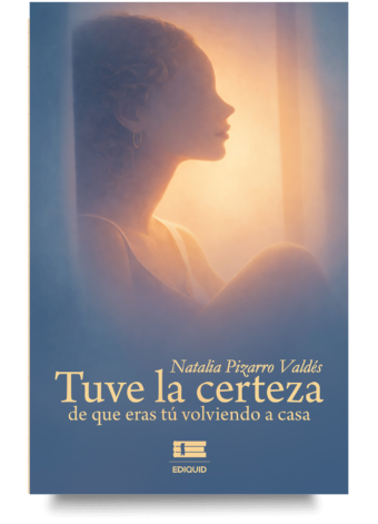 Portada de Tuve la certeza de que eras tú volviendo a casa, poemario sobre duelo amoroso.
