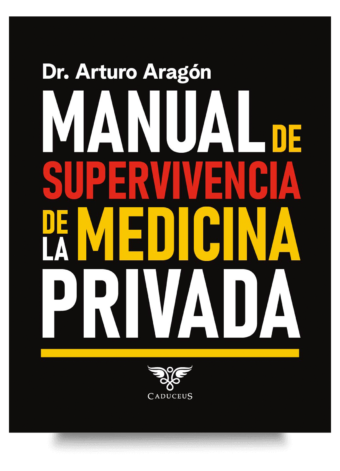 Portada de Manual de supervivencia de la medicina privada, libro sobre gestión médica y práctica profesional.