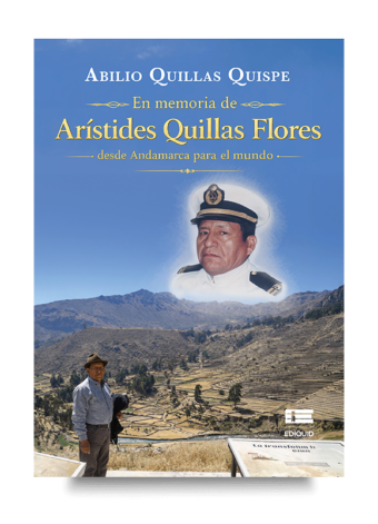 Portada de Arístides Quillas Flores, libro sobre herencia andina y memoria histórica.