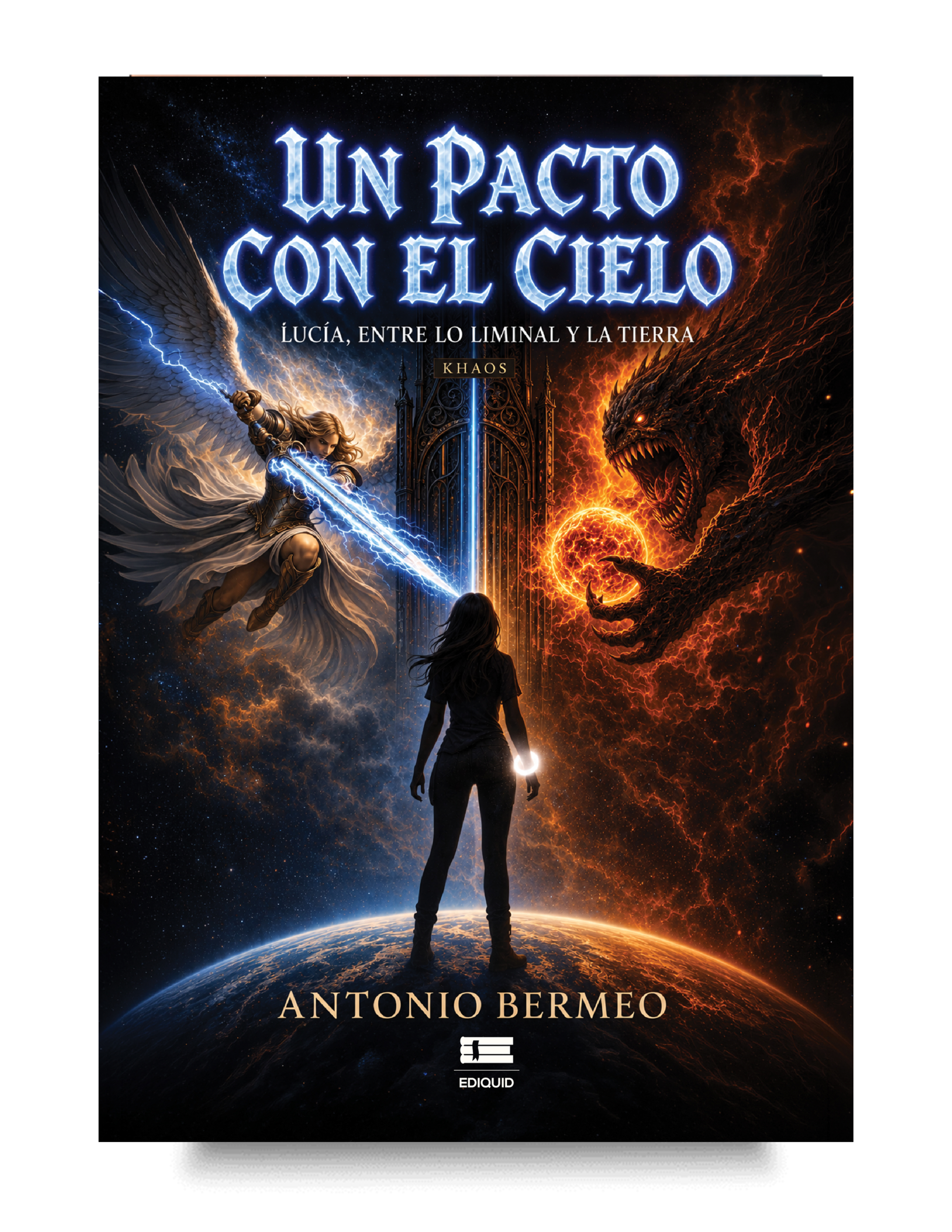 Una novela que une ciencia, misterio y fuerzas sobrenaturales en una gran aventura. Portada de Un pacto con el cielo. Lucía, entre lo liminal y la tierra, novela de fantasía sobrenatural, ciencia ficción y misterio