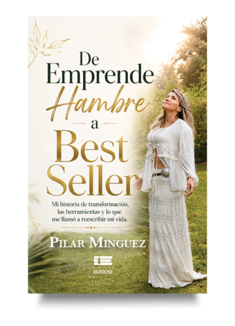 Portada de De Emprende Hambre a Best Seller sobre mentalidad emprendedora.