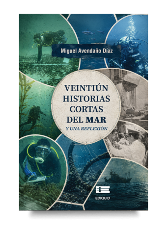 Portada de Veintiún historias cortas del mar y una reflexión, libro sobre aventuras marinas reales y experiencias en el océano.
