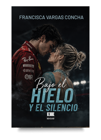 Portada de Bajo el hielo y el silencio, novela de romance deportivo ambientada entre el patinaje artístico y la Fórmula 1