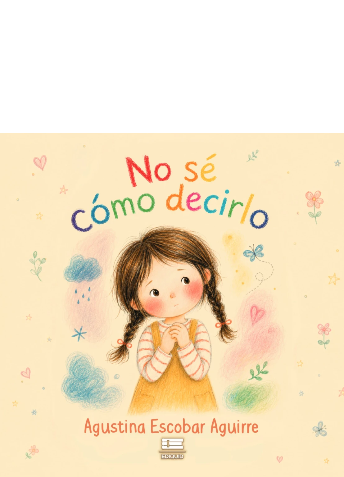 No sé cómo decirlo
