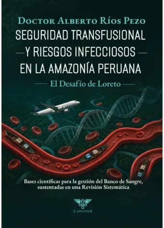 Hemoterapia en la portada de Seguridad transfusional y riesgos infecciosos en la Amazonía peruana.